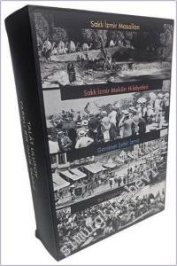 Farklı Bir İzmir Tarihi  : Saklı İzmir Masalları : Saklı İzmir Mekan Hikayeleri : Ganimet Şehir İzmir -        2024