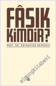 Fasık Kimdir -        2024