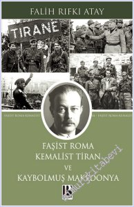 Faşist Roma Kemalist Tiran ve Kaybolmuş Makedonya -        2026