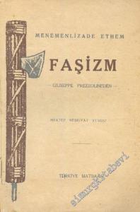 Faşizm - Guiseppe Prezzolini'den - -        1932