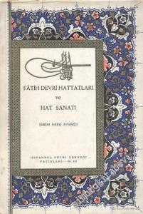 Fatih Devri Hattatları ve Hat Sanatı -        1953