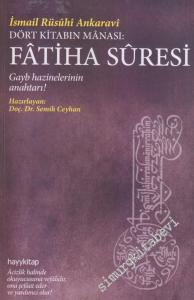 Fatiha Suresi Dört Kitabın Manası Gayb Hazinelerinin Anahtarı -        2014