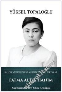 Fatma Aliye Hanım: Kalemini Hemcinsine Vakfeden Öncü Bir Yazar -        2025