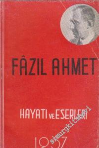 Fâzıl Ahmet Aykaç: Hayatı ve Eserleri -        1937