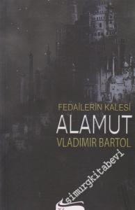 Fedailerin Kalesi Alamut -