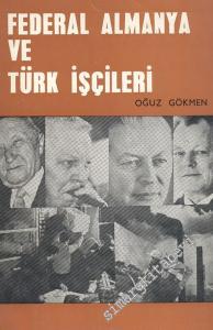 Federal Almanya ve Türk İşçileri -        1972