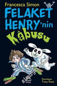 Felaket Henry'nin Kabusu -