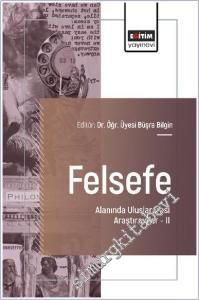 Felsefe Alanında Uluslararası Araştırmalar 2 -        2025