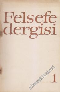 Felsefe Dergisi - 1      Ekim - Kasım - Aralık
