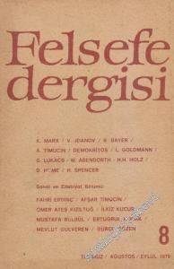 Felsefe Dergisi - 8      Temmuz - Ağustos - Eylül