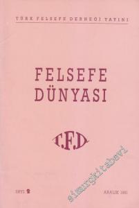 Felsefe Dünyası - Sayı: 2      Aralık 1991