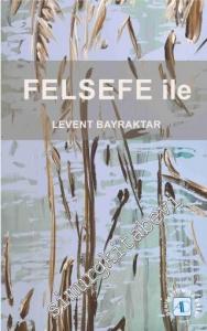Felsefe ile -