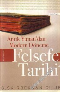 Felsefe Tarihi: Antik Yunan'dan Modern Döneme -        2004