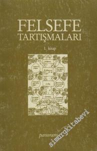 Felsefe Tartışmaları 1. Kitap -        1987