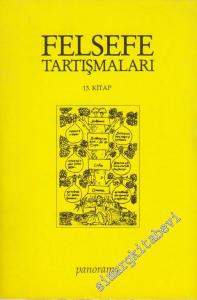 Felsefe Tartışmaları 13. Kitap -