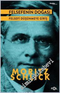 Felsefenin Doğası - Felsefi Düşünmeye Giriş -        2023