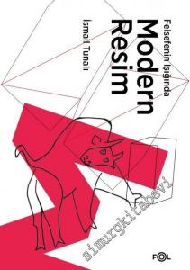 Felsefenin Işığında Modern Resim -        2020