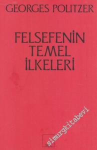 Felsefenin Temel İlkeleri -        2018