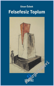 Felsefesiz Toplum -        2026