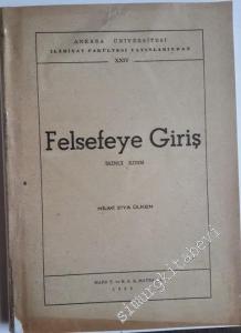 Felsefeye Giriş: İnsan İlimleri, Tarih, İçtiami İlimler (İkinci Kısım) -
