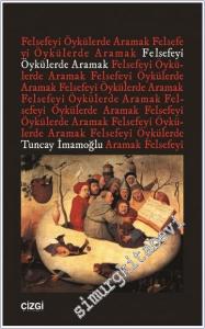 Felsefeyi Öykülerde Aramak -        2025