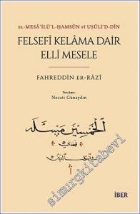 Felsefi Kelama Dair Elli Mesele -        2023