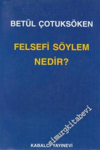 Felsefi Söylem Nedir -