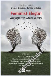 Feminist Eleştiri Arayışlar ve Müzakereler -        2022