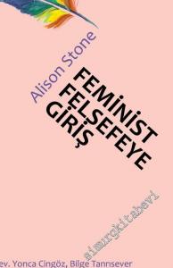 Feminist Felsefeye Giriş -