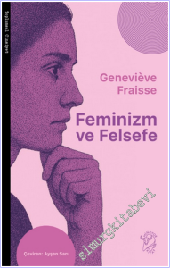 Feminizm ve Felsefe -        2026