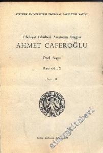 Fen Edebiyat Fakültesi Edebiyat Bilimleri Araştırma Dergisi - Ahmet Caferoğlu Özel Sayısı Fasikül 2 - Sayı: 11