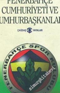 Fenerbahçe Cumhuriyeti ve Cumhurbaşkanları -        1998