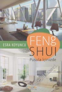 Feng Shui : Pusula İçinizde -