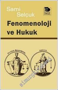 Fenomenoloji ve Hukuk -        2023
