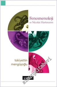 Fenomenoloji ve Nicolai Hartmann -        2020