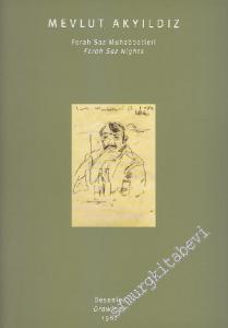 Ferah Saz Muhabbetleri = Ferah Saz Nights 1982 -