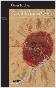 Ferahlık Anına Övgü -        2023