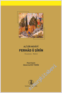 Ferhad ü Şirin : İnceleme Metin  -        2026