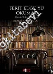 Ferit Edgü'yü Okumak: Hakkari'de Beşinci Mevsim -