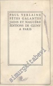 Fetes Galantes Jadis et Neguere  -