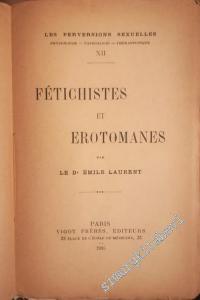 Fétichistes et Érotomanes -        1905