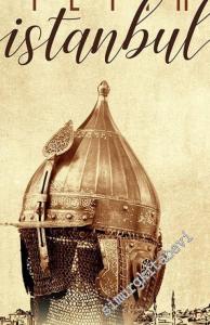 Fetih İstanbul Bir Cihan Sultanı Mehmed -