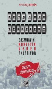 Fetö'nün Şifreleri: Başmuavini Nurettin Veren Anlatıyor - 2005'te Söylemiştik -