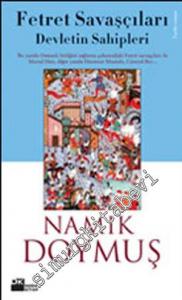 Fetret Savaşçıları Devletin Sahipleri -