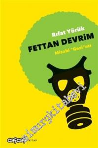 Fettan Devrim: Mizahi ‘Gezi'nti -