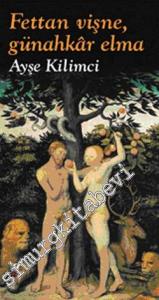 Fettan Vişne Günahkâr Elma CİLTLİ -
