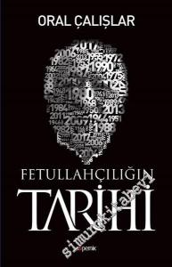 Fetullahçılığın Tarihi -        2017