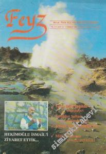 Feyz Aylık Fikir Kültür Aktüalite Dergisi - Dosya: Hekimoğlu İsmail'i Ziyaret Ettik - Sayı: 13  5  2  Temmuz