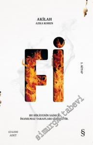 Fi: Bu Hikâyenin Sadece İnanılmaz Tarafları Gerçektir -        2023