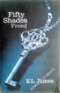 Fifty Shades Freed: Book Three of the Fifty Shades Trilogy -        2012